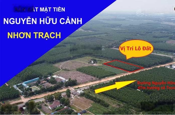 Bán đất 1800m2, 18 tỷ tại Nguyễn Hữu Cảnh, Vĩnh Thanh, Nhơn Trạch, Đồng Nai