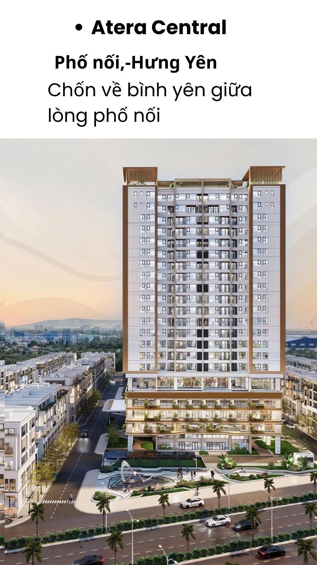 Căn hộ thương mại, Cao Cấp Atera Central Phố Nối.