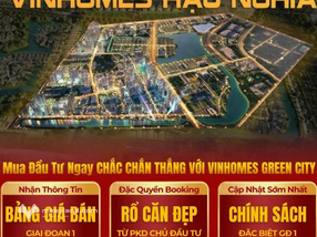 Nhận booking dự án Vinhomes Green City Hậu Nghĩa - Đức Hòa - Long An