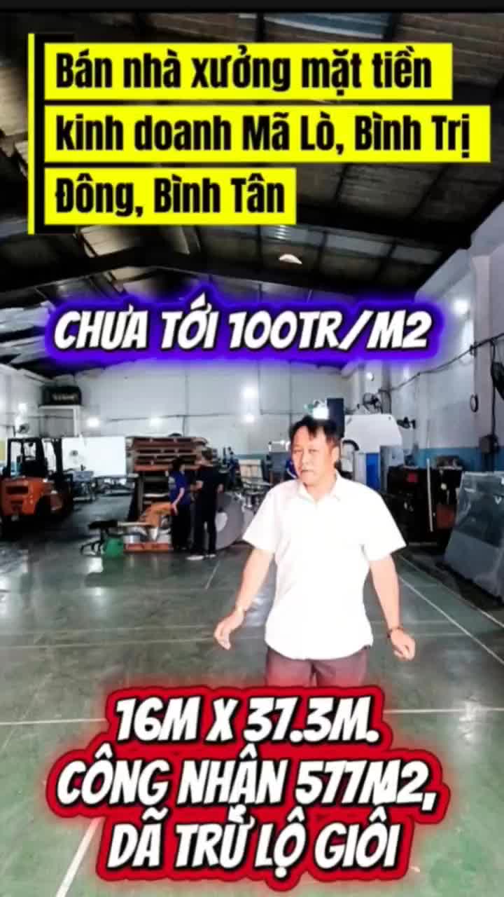 Bán nhà xưởng mặt tiền kinh doanh Mã Lò, Bình Trị Đông, Bình Tân, 577m2, đã trừ lộ giới, thuê 65 triệu/tháng, ngang 16m