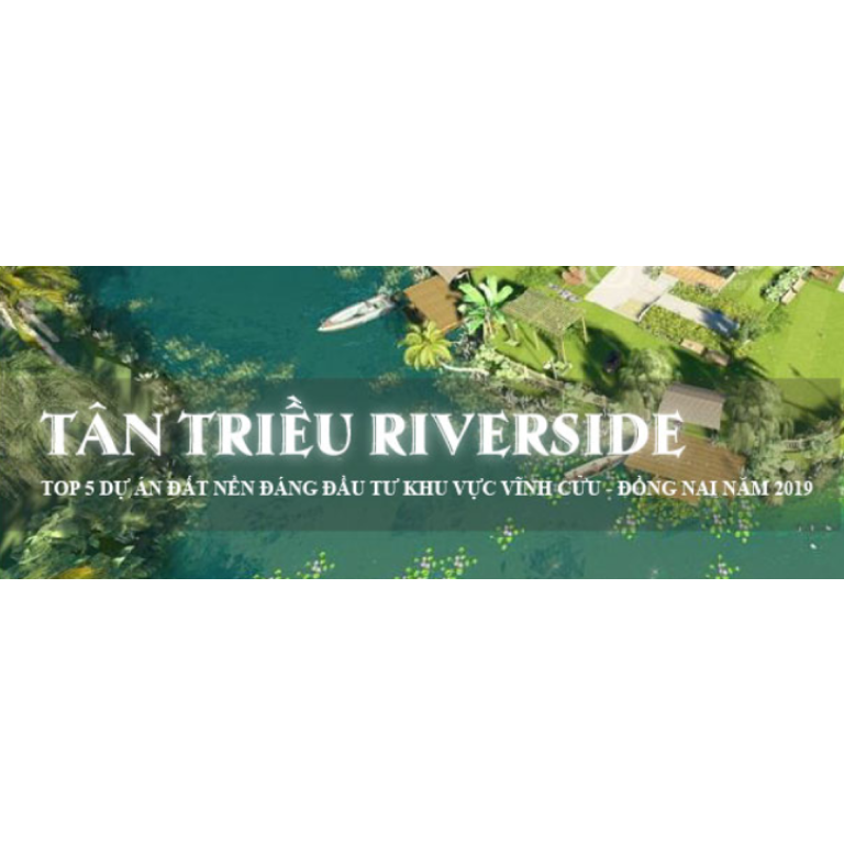 Tân Triều Riverside.png