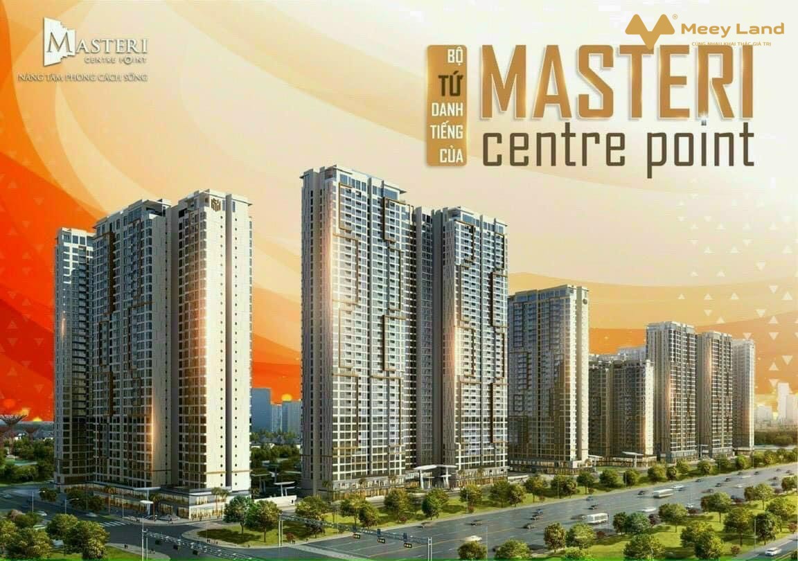 Căn hộ Masteri Centre Point Quận 9, giá từ 4,5 tỷ, giao nhà hoàn thiện, hỗ trợ lãi suất 0%